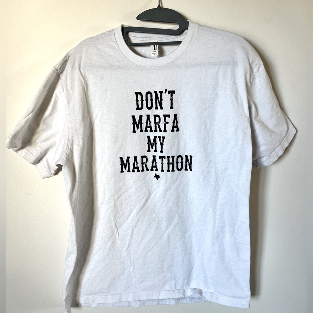 ✨🤙🏻PERSONAL TEE COLLECTION SALE - Don’t Marfa My Marathon Tee - L